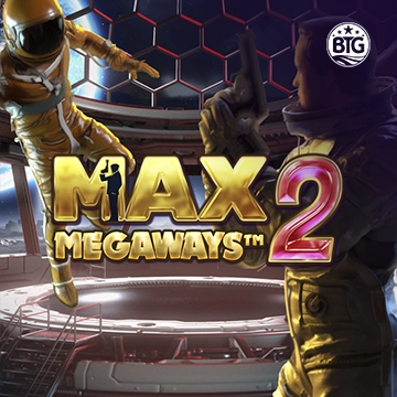 Bigtime : Max Megaways 2 - HUNIAN138