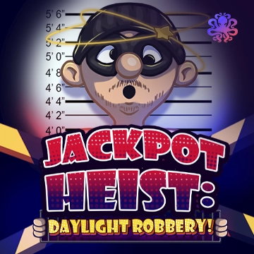Jackpot Heist: Daylight Robbery! - HUNIAN138