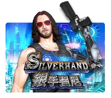 Joker123 : Silver Hand - HUNIAN138
