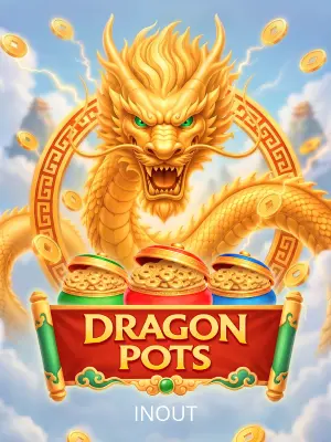 Dragon Pots - HUNIAN138