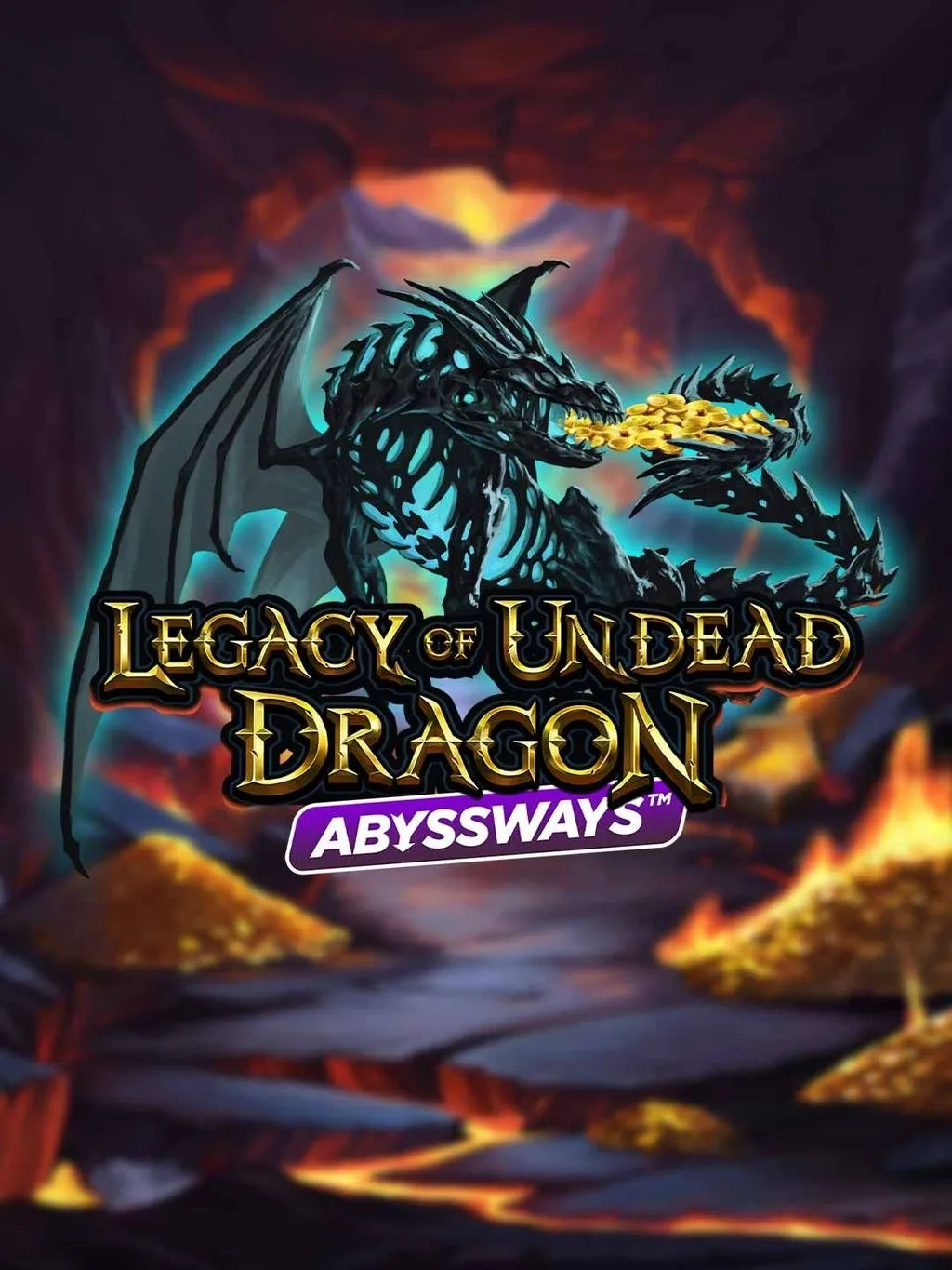 Legacy of Undead Dragon ABYSSWAYS - HUNIAN138