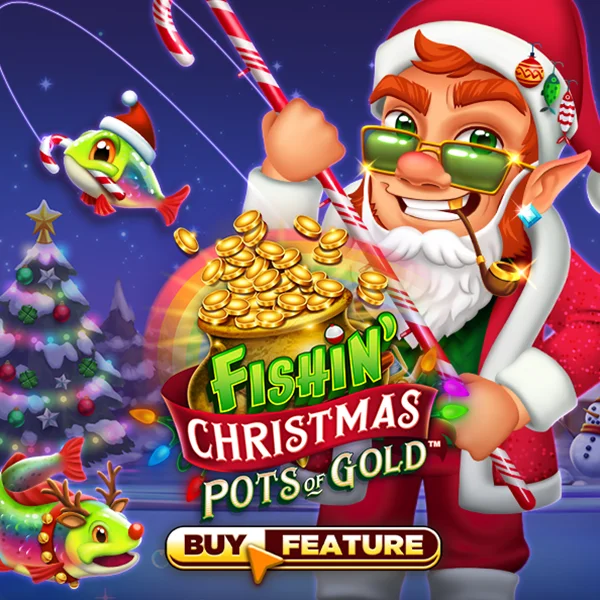 Fishin Christmas Pots of Gold - HUNIAN138