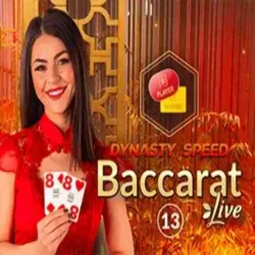 Dynasty Speed Baccarat 13 - HUNIAN138