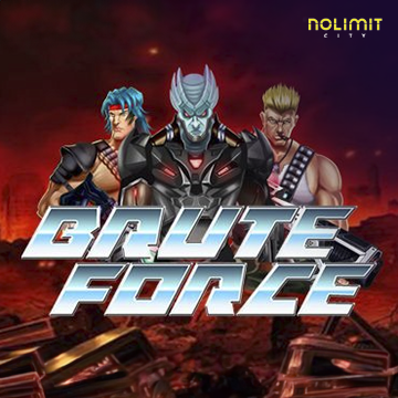 NolimitCity : Brute Force - HUNIAN138