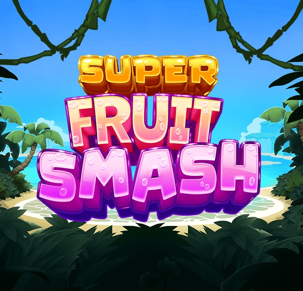 Super Fruit Smash - HUNIAN138