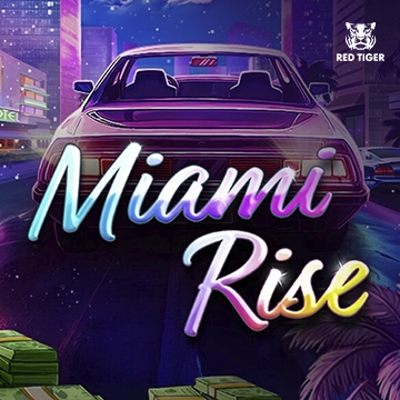Miami Rise - HUNIAN138